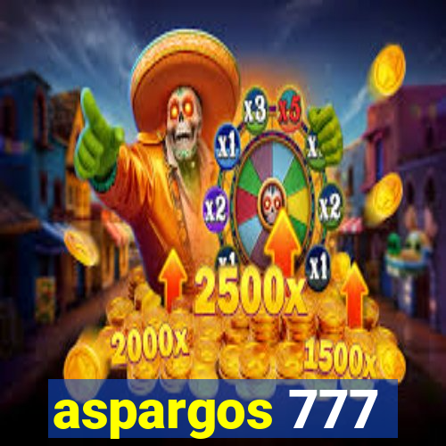 aspargos 777